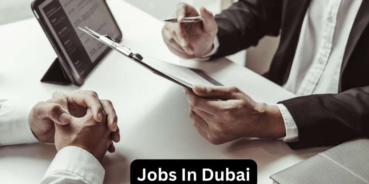 Jobs in Dubai: A Gateway to Global Opportunities